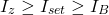 \[I_z \geq I_{set} \geq I_B\]