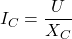 I_C = \dfrac{U}{X_C}