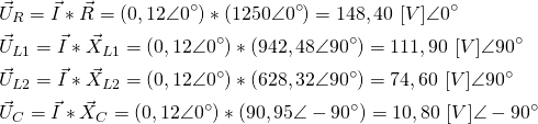 \begin{align*} &\vec U_R=\vec I*\vec R=(0,12\angle 0^{\circ})*(1250\angle 0^{\circ})=148,40 \ [V] \angle 0^{\circ} \\ &\vec U_{L1}=\vec I*\vec X_{L1}=(0,12\angle 0^{\circ})*(942,48\angle 90^{\circ})=111,90 \ [V] \angle 90^{\circ} \\ &\vec U_{L2}=\vec I*\vec X_{L2}=(0,12\angle 0^{\circ})*(628,32\angle 90^{\circ})=74,60 \ [V] \angle 90^{\circ} \\ &\vec U_C=\vec I*\vec X_C=(0,12\angle 0^{\circ})*(90,95\angle -90^{\circ})=10,80 \ [V] \angle -90^{\circ} \end{align*}